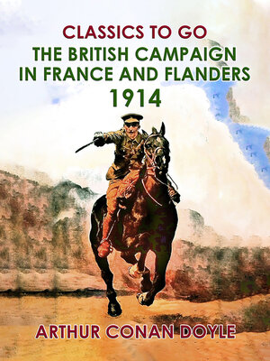 cover image of The British Campaign in France and Flanders, 1914
